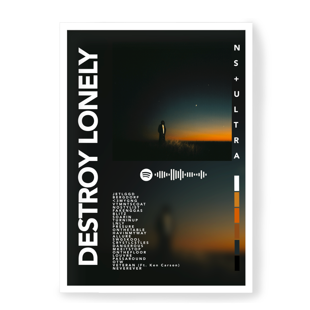 Plakat Destroy Lonely NS+ (Ultra)