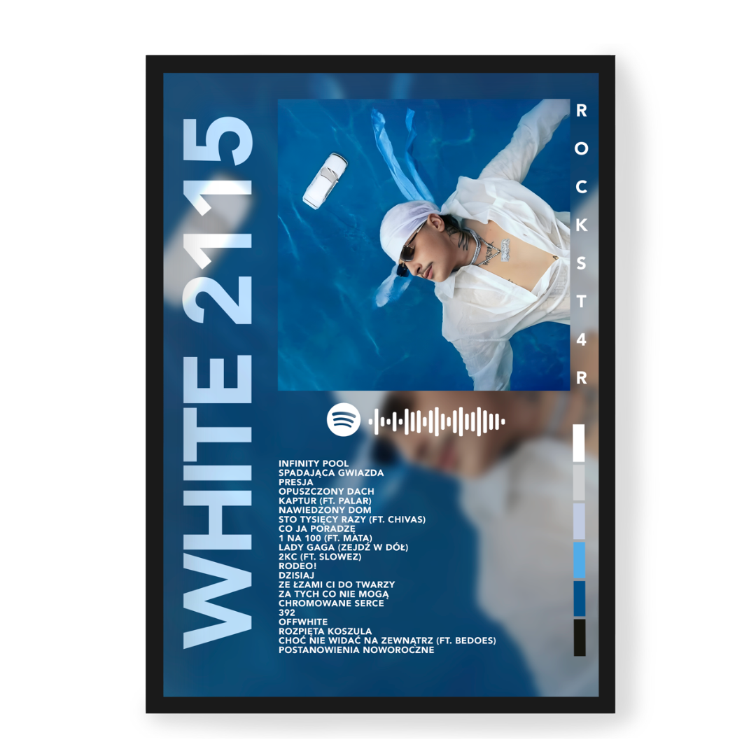 Plakat White 2115 Rockst4r