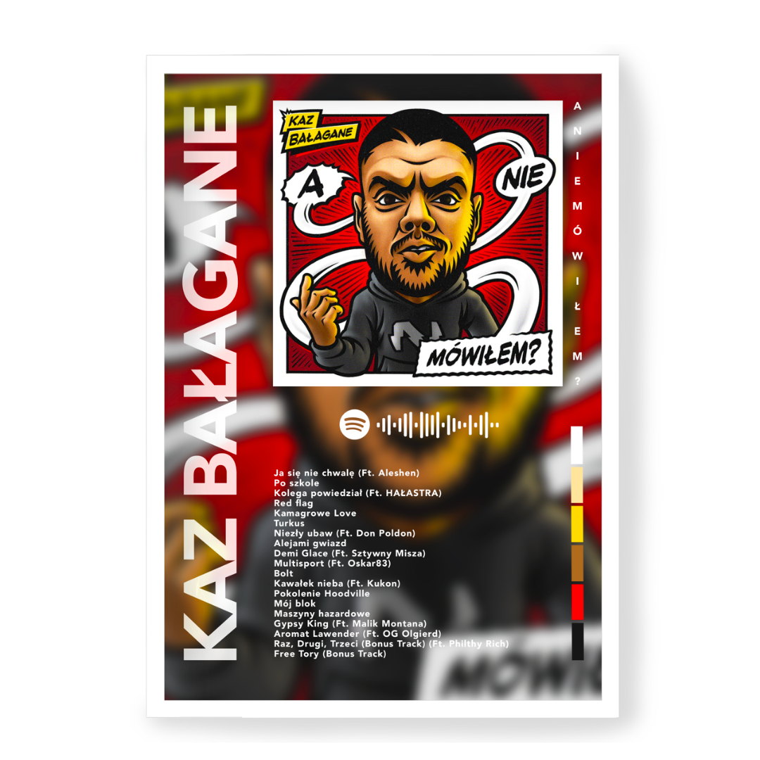 Plakat Kaz Bałagane A Nie Mówiłem?