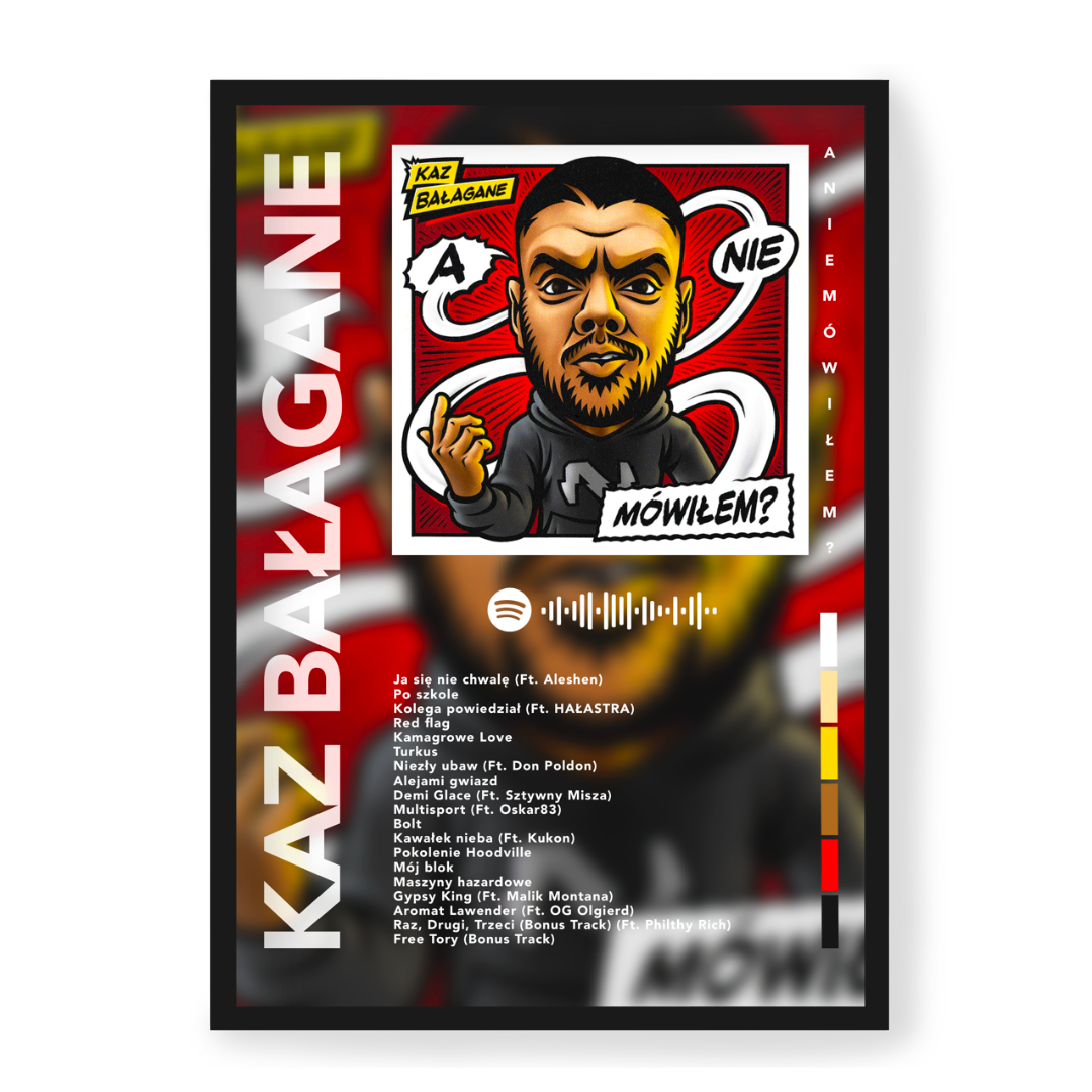 Plakat Kaz Bałagane A Nie Mówiłem?
