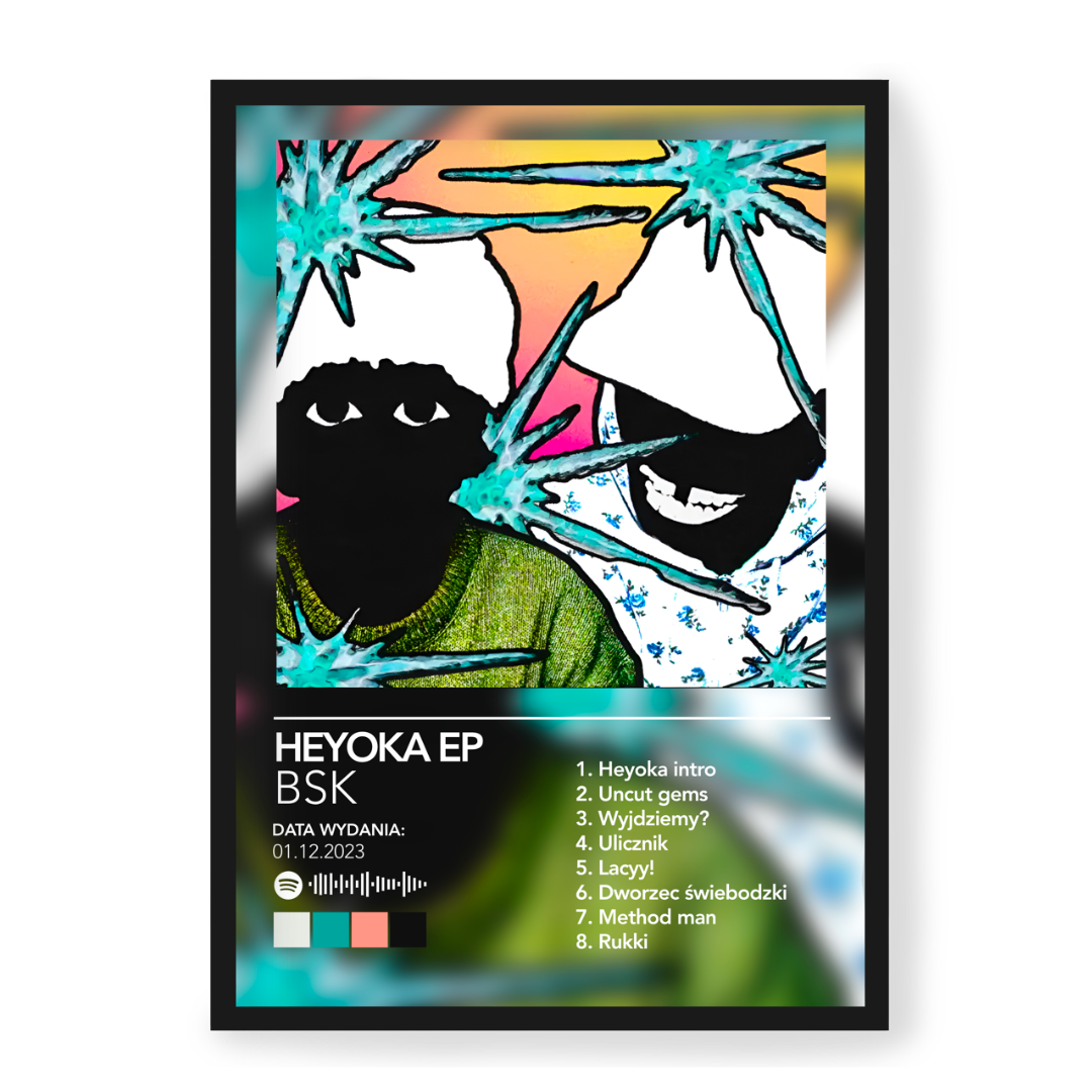 Plakat BSK HEYOKA EP