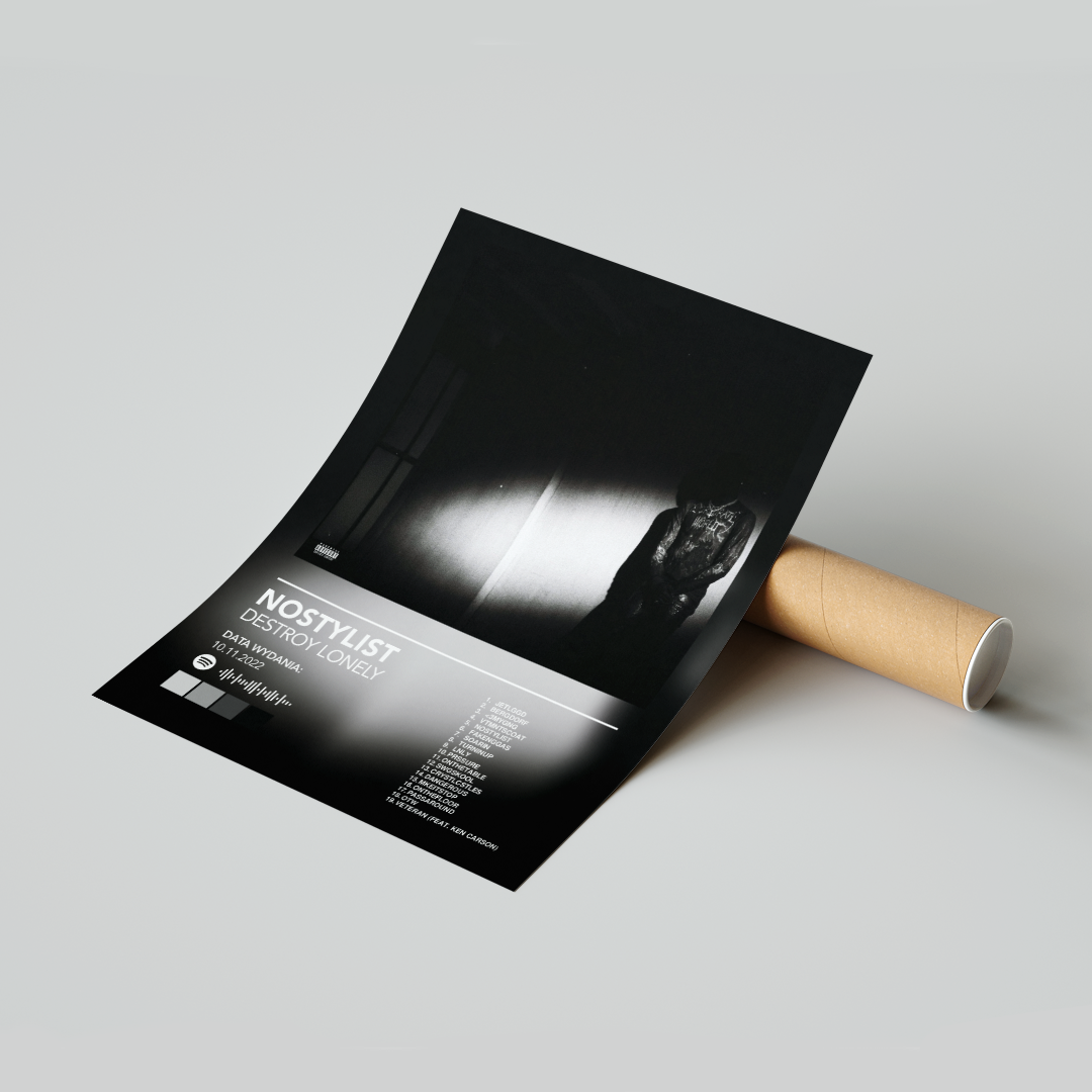 Plakat Destroy Lonely Nostylist