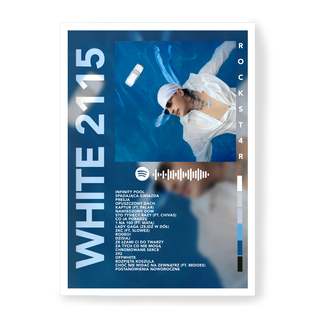Plakat White 2115 Rockst4r