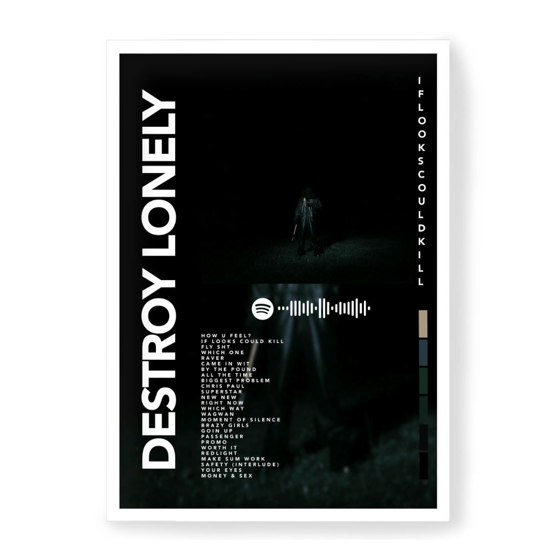 Plakat Destroy Lonely If Looks Could Kill