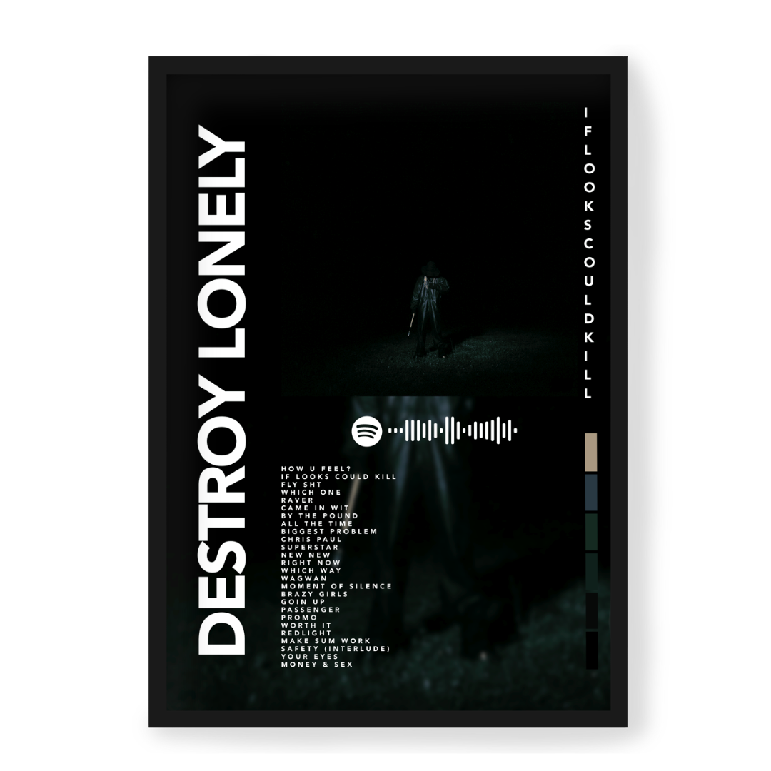 Plakat Destroy Lonely If Looks Could Kill