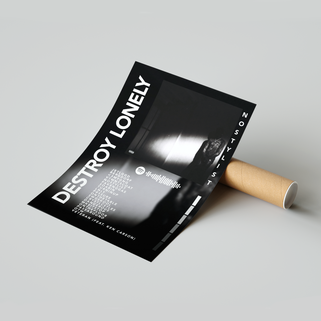 Plakat Destroy Lonely No Stylist