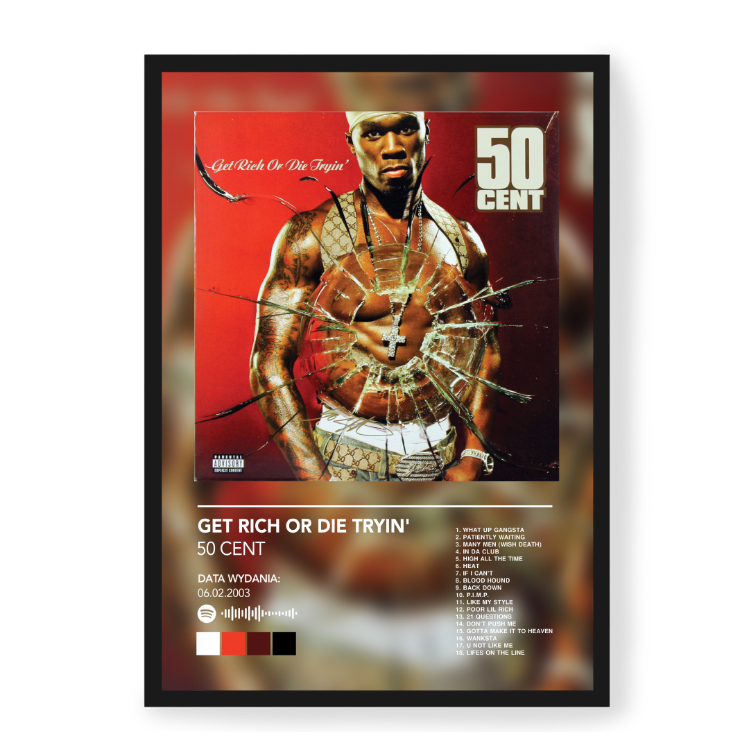 Plakat 50 Cent Get Rich Or Die Tryin'