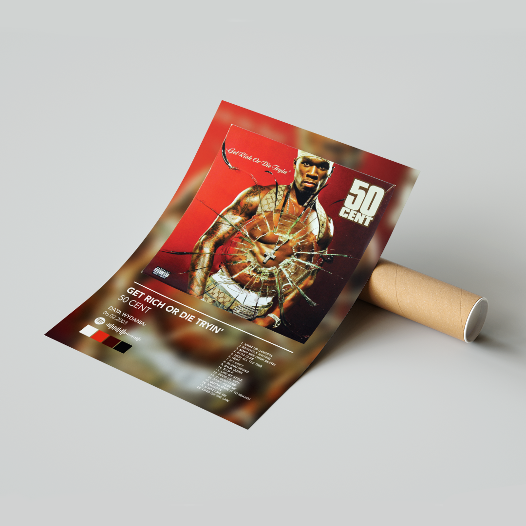 Plakat 50 Cent Get Rich Or Die Tryin'