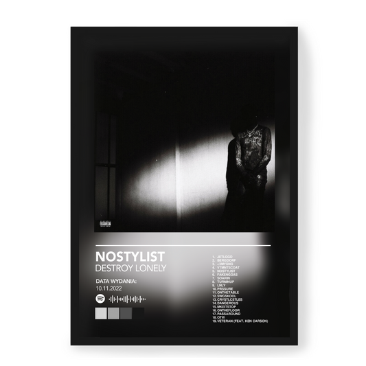 Plakat Destroy Lonely Nostylist